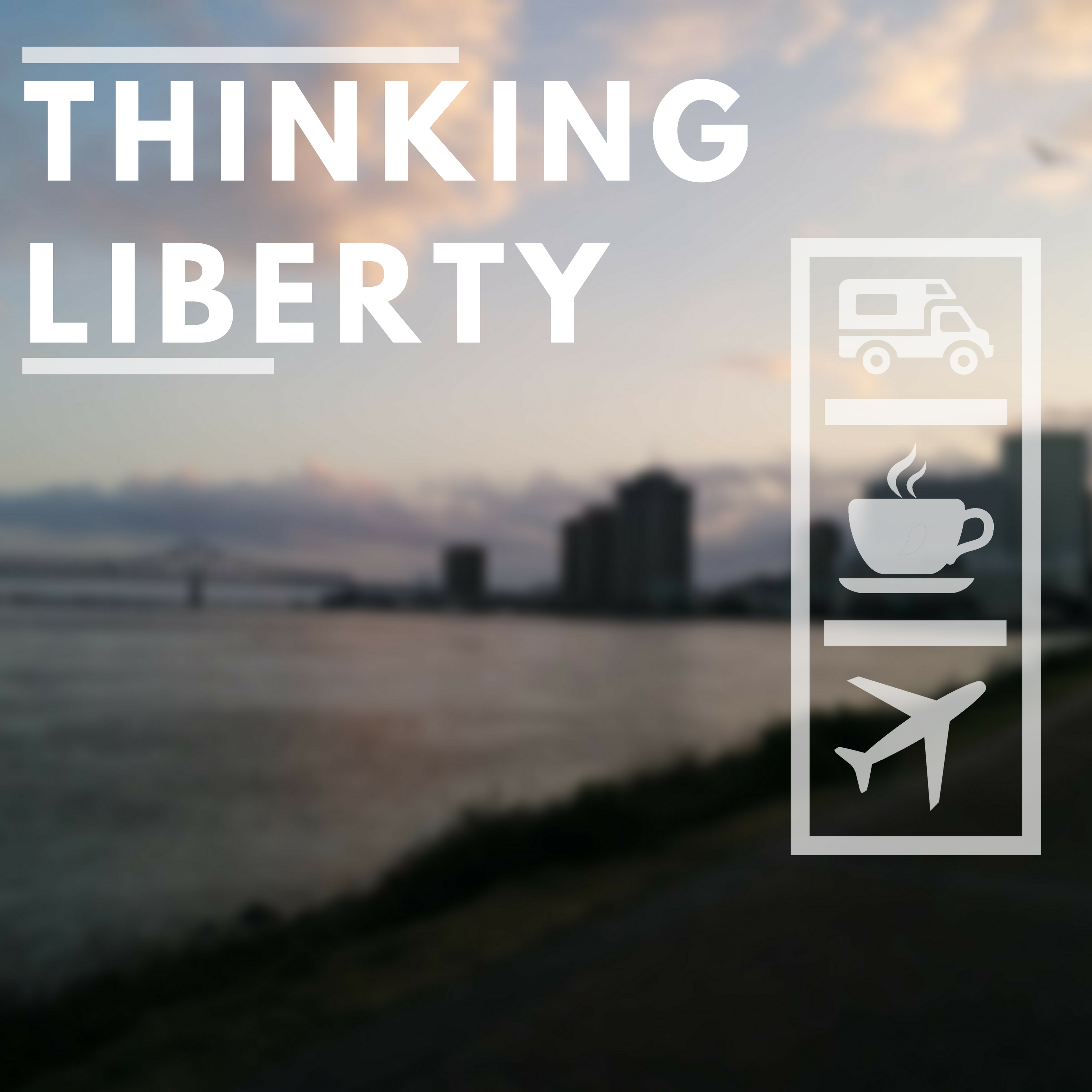 Thinking Liberty